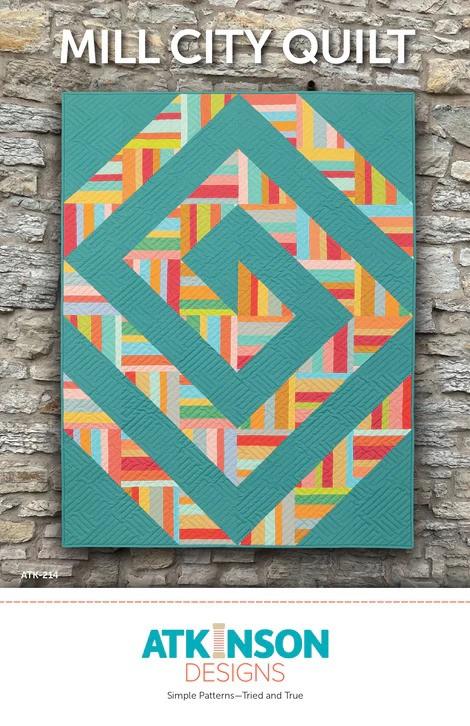 Atkinson Designs Mill City Quilt Pattern - four sizes baby, lap, twin, and queen