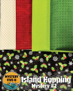 Mystery Five-0 Island Hopping Mystery #2 - Holly Christmas
