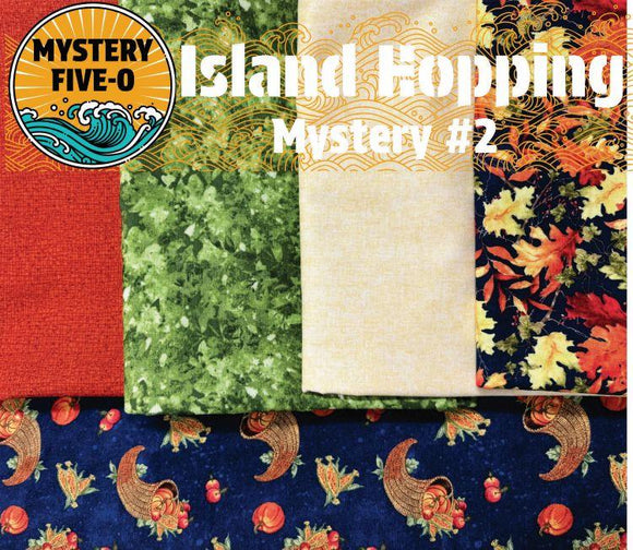 Mystery Five-0 Island Hopping Mystery #2 - Halloween Batik