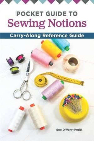 Pocket Guide to Sewing Notions from Landauer by Sue O'Very