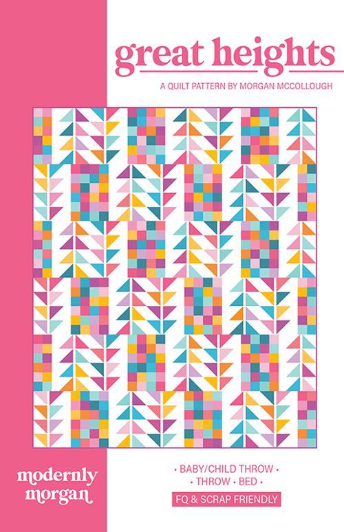 Great Heights Quilt Pattern by Modernly Morgan multiple sizes
