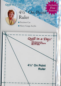 Quilt In A Day 4 1/2" On Point Ruler Template 2024QD