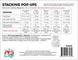 Stacking Pop-Ups Pattern by Joanne Hilestad for Sew Organized Designs FQG122