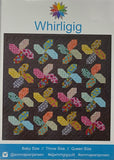 Whirligig Quilt Pattern by Emma Jean Jansen 3 size variations